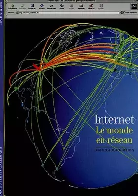 Couverture du produit · INTERNET. Le monde en réseau