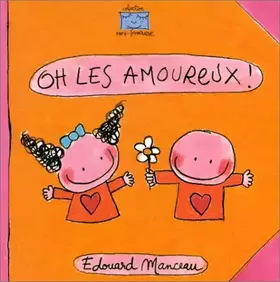 Couverture du produit · Oh les amoureux !