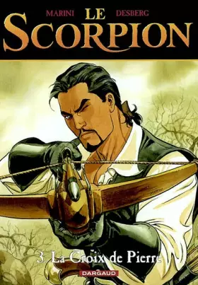 Couverture du produit · Le Scorpion, tome 3 : La Croix de Pierre