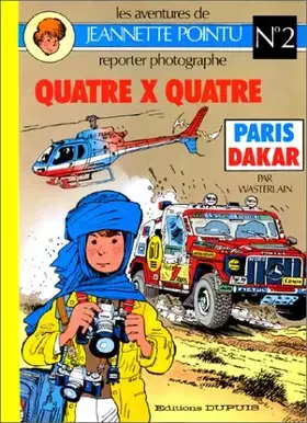 Couverture du produit · Jeannette pointu, n° 2 : Quatre x quatre