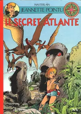 Couverture du produit · Jeannette Pointu, Tome 6 : Le secret atlante