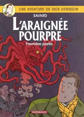 Couverture du produit · Dick Herisson, tome 11 : L'Araignée pourpre