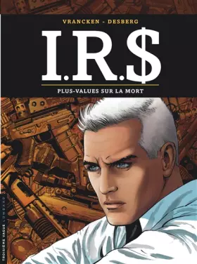 Couverture du produit · I.R.$ - tome 15 - Plus-values sur la mort
