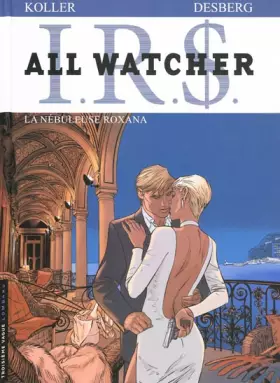 Couverture du produit · All Watcher - tome 2 - La Nébuleuse Roxana