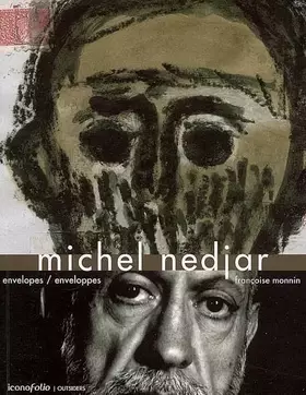 Couverture du produit · Michel Nedjar: Envelopes / enveloppes Edition bilingue français anglais