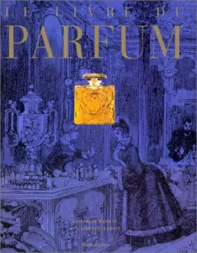 Couverture du produit · Le livre du parfum