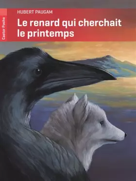 Couverture du produit · Le renard qui cherchait le printemps