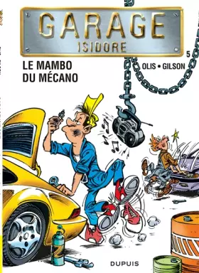 Couverture du produit · Garage Isidore - tome 5 - LE MAMBO DU MECANO