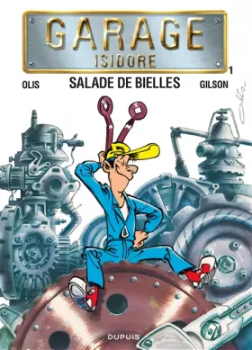 Couverture du produit · Garage Isidore - tome 1 - SALADE DE BIELLES