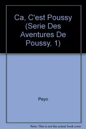 Couverture du produit · Aventures de Poussy, Tome 1 : Ça, c'est Poussy