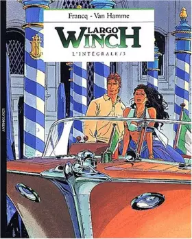 Couverture du produit · Largo Winch, l'intégrale, tome 3
