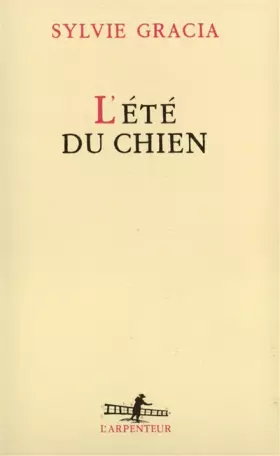 Couverture du produit · L'Été du chien