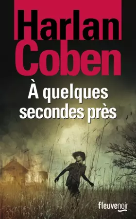 Couverture du produit · À quelques secondes près