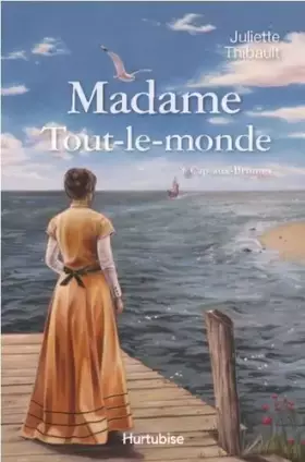Couverture du produit · Madame Tout-le-Monde T. 01 Cap-aux-Brumes