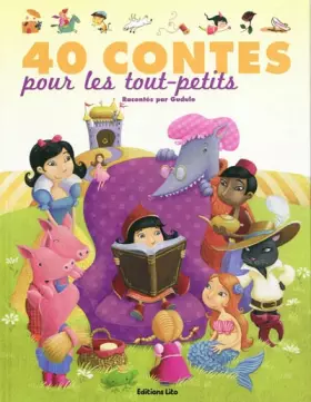 Couverture du produit · 40 Contes pour les Tout-Petits - Dés 3 ans (J'aime les histoires)