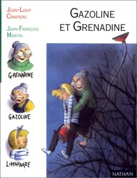 Couverture du produit · Gazoline et Grenadine