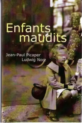 Couverture du produit · Enfants maudits : Ils sont 200 000, on les appelait les enfants de Boches