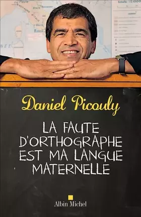 Couverture du produit · La faute d'orthographe est ma langue maternelle