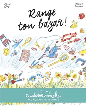 Couverture du produit · Casterminouche - Range ton bazar: Petits albums souples