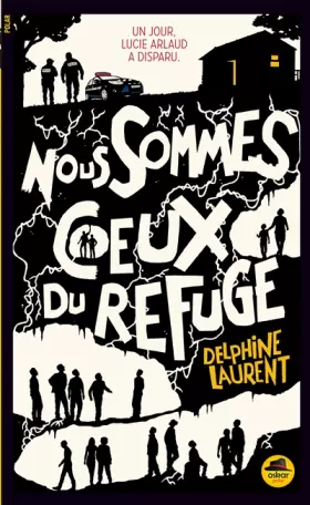 Couverture du produit · Nous sommes ceux du Refuge