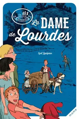 Couverture du produit · La Dame de Lourdes