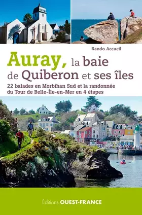 Couverture du produit · Auray, la baie de Quiberon et ses îles : 22 balades