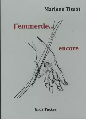 Couverture du produit · J’emmerde… encore