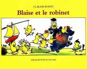 Couverture du produit · Blaise et le robinet
