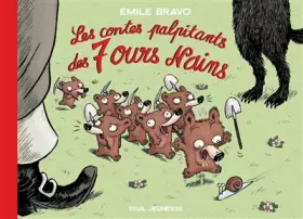 Couverture du produit · Les contes palpitants des 7 ours nains