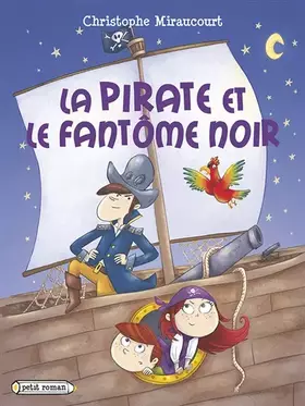 Couverture du produit · La pirate et le Fantôme noir