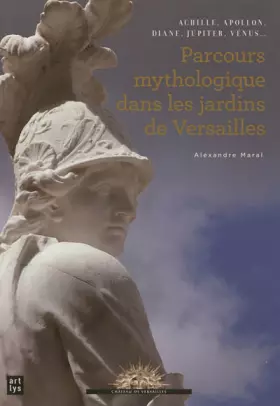 Couverture du produit · Parcours mythologique dans les jardins de Versailles