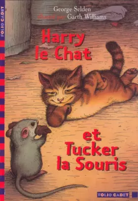 Couverture du produit · Harry le Chat et Tucker la Souris