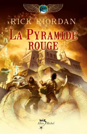 Couverture du produit · Kane Chronicles, Tome 1 : La Pyramide rouge