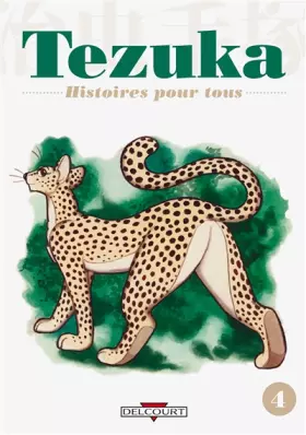 Couverture du produit · Tezuka - Histoires pour tous Vol.4