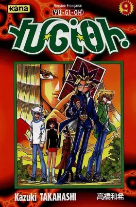 Couverture du produit · Yu-Gi-Oh ! Tome 9