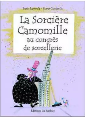 Couverture du produit · La Sorcière Camomille au congrès de sorcellerie