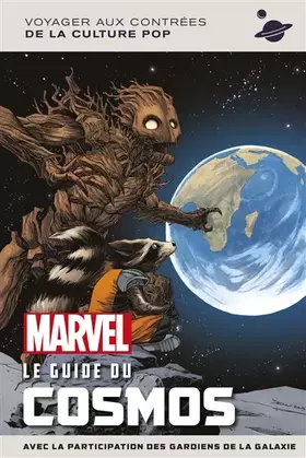Couverture du produit · Marvel : Le guide du Cosmos