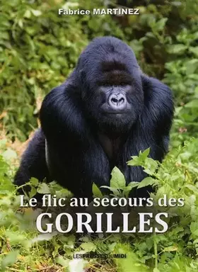 Couverture du produit · Le flic au scours des gorilles