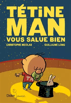 Couverture du produit · Tétine Man vous salue bien