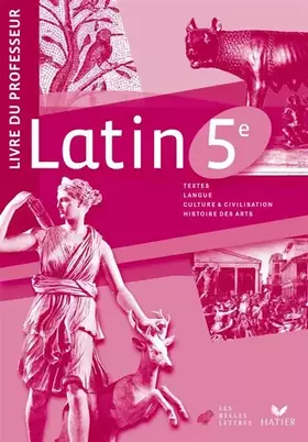 Couverture du produit · Latin 5e: Livre du professeur