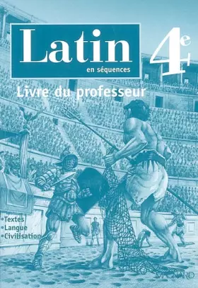Couverture du produit · Latin 4ème: Livre du professeur