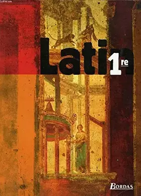 Couverture du produit · Latin 1re : Livre du professeur