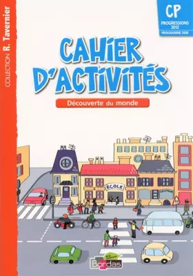 Couverture du produit · Tavernier CP • Cahier d'activités - Découverte du monde