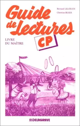 Couverture du produit · Français - Guide de lectures, CP (Livre du maître)