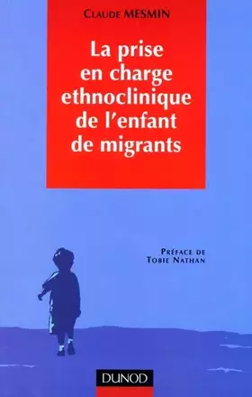 Couverture du produit · La Prise En Charge Ethnoclinique De L'Enfant De Migrants