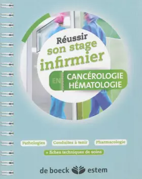 Couverture du produit · Réussir son stage infirmier en Cancérologie et Hématologie