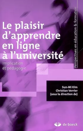Couverture du produit · Le plaisir d'apprendre en ligne à l'université : Implication et pédagogie