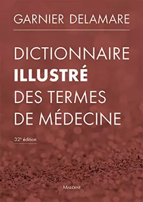 Couverture du produit · Dictionnaire illustre des termes de médecine, 32e éd.