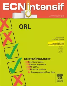 Couverture du produit · ORL: Dossiers progressifs et questions isolées corrigés