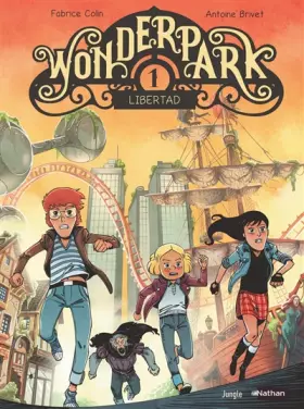Couverture du produit · Wonderpark - tome 1 Libertad (1)